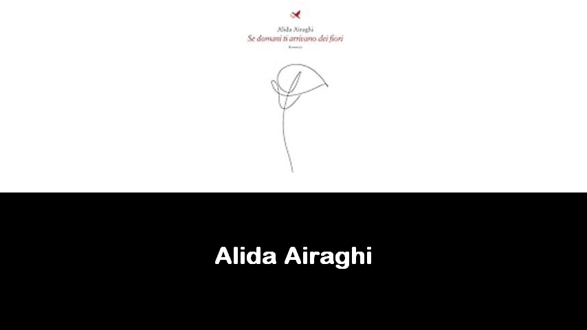 libri di Alida Airaghi