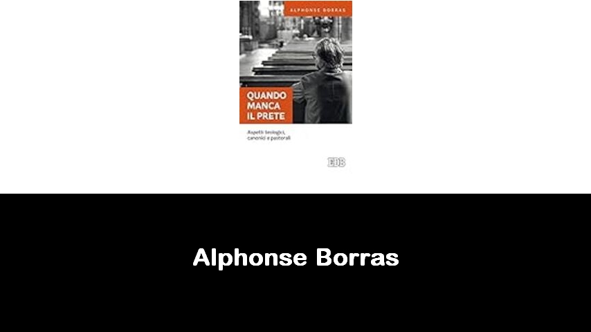 libri di Alphonse Borras