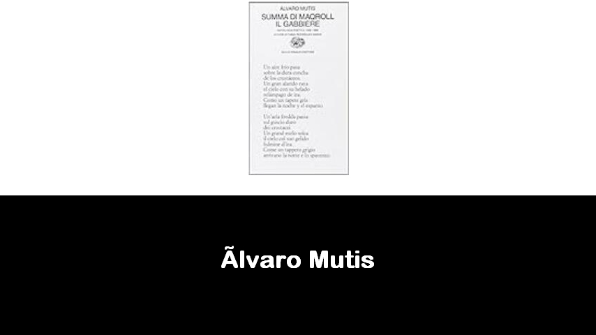 libri di Álvaro Mutis