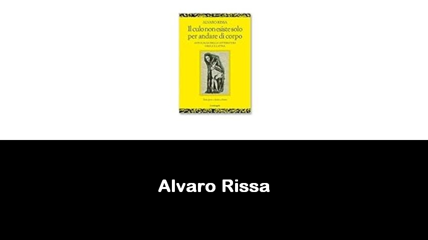 libri di Alvaro Rissa