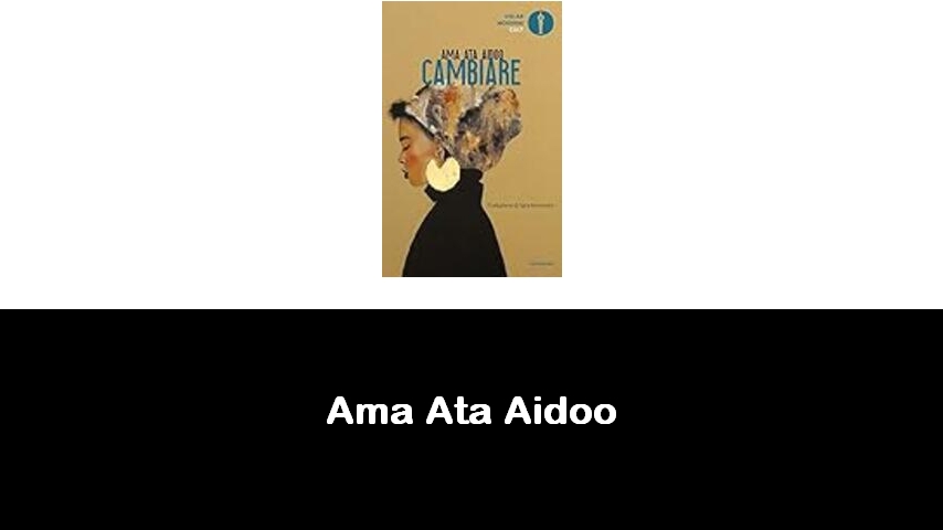 libri di Ama Ata Aidoo