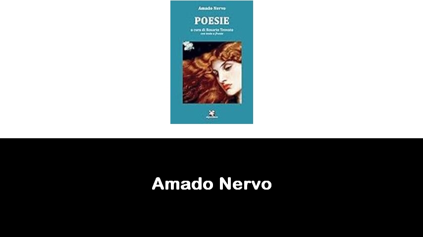 libri di Amado Nervo