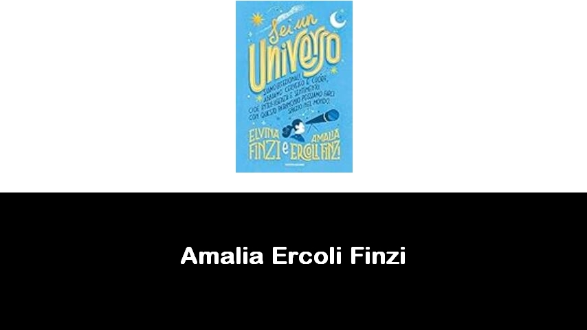 libri di Amalia Ercoli Finzi