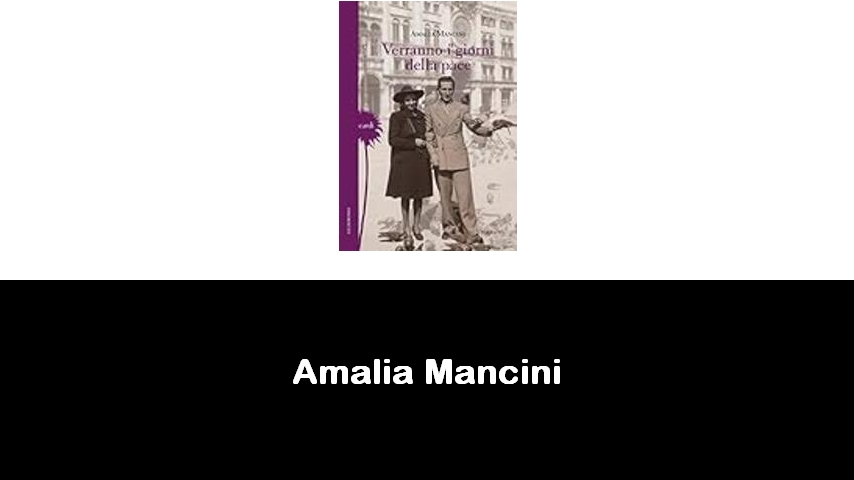 libri di Amalia Mancini