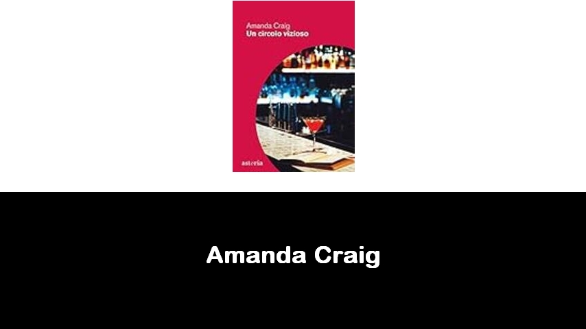 libri di Amanda Craig