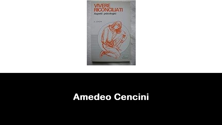 libri di Amedeo Cencini