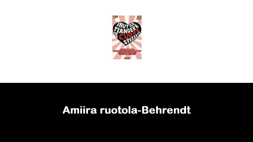 libri di Amiira ruotola-Behrendt