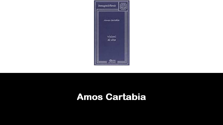 libri di Amos Cartabia