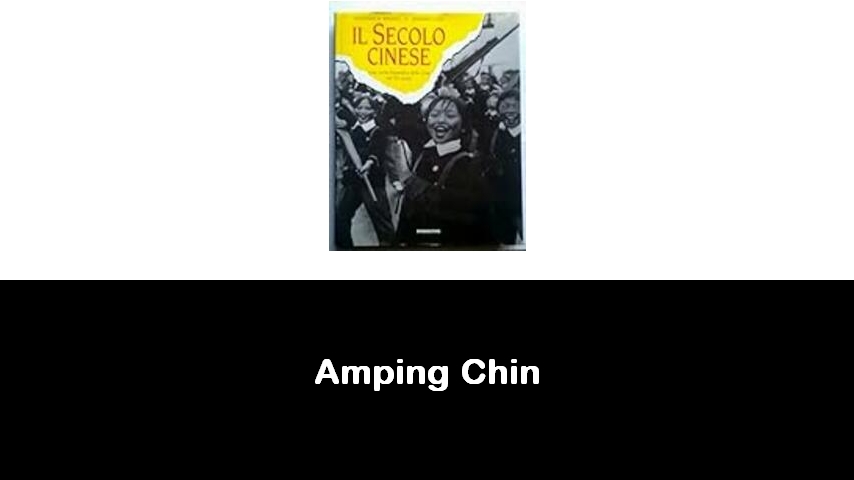 libri di Amping Chin