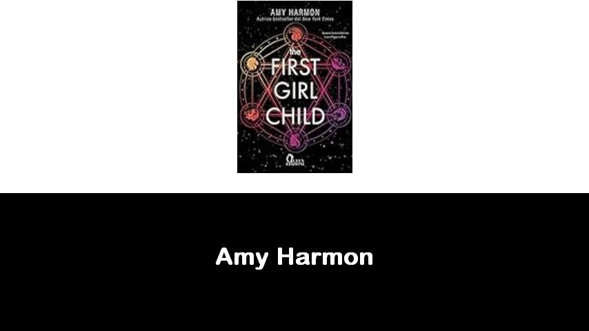 libri di Amy Harmon