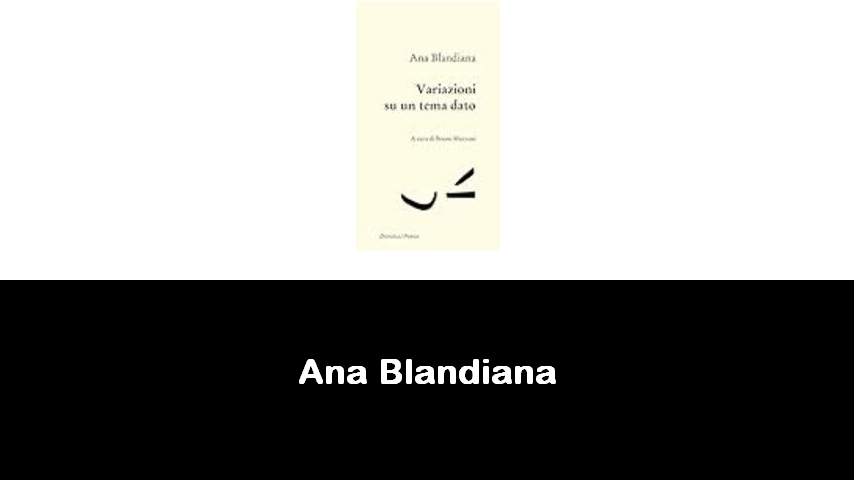 libri di Ana Blandiana