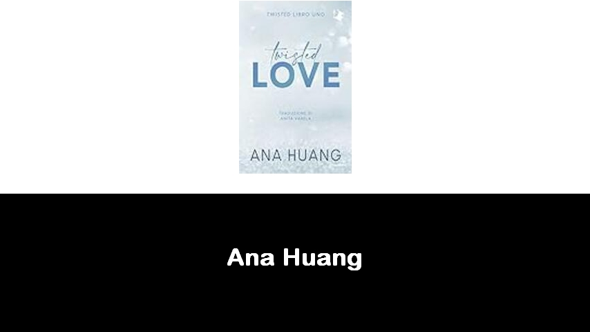 libri di Ana Huang