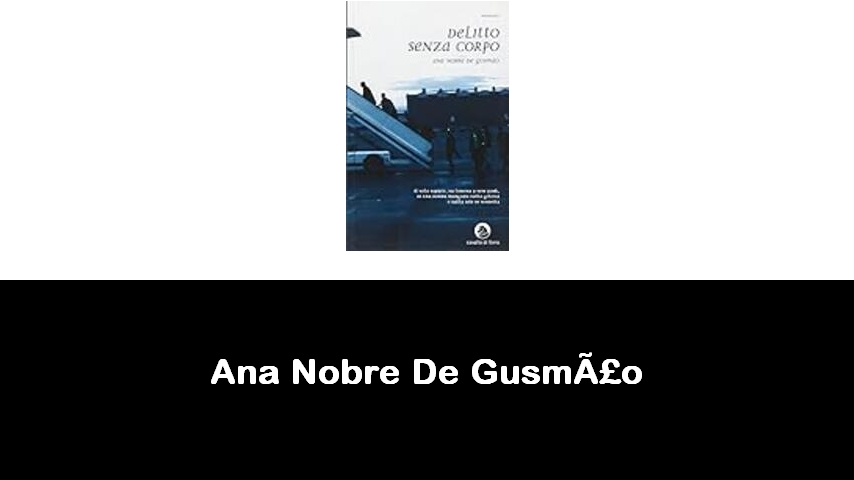 libri di Ana Nobre De Gusmão