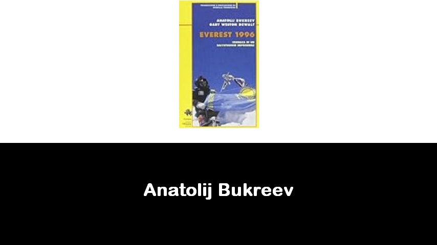 libri di Anatolij Bukreev