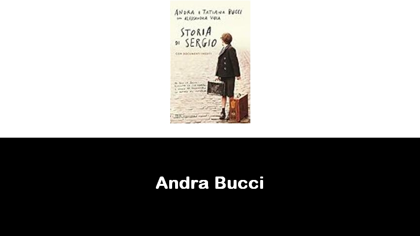 libri di Andra Bucci