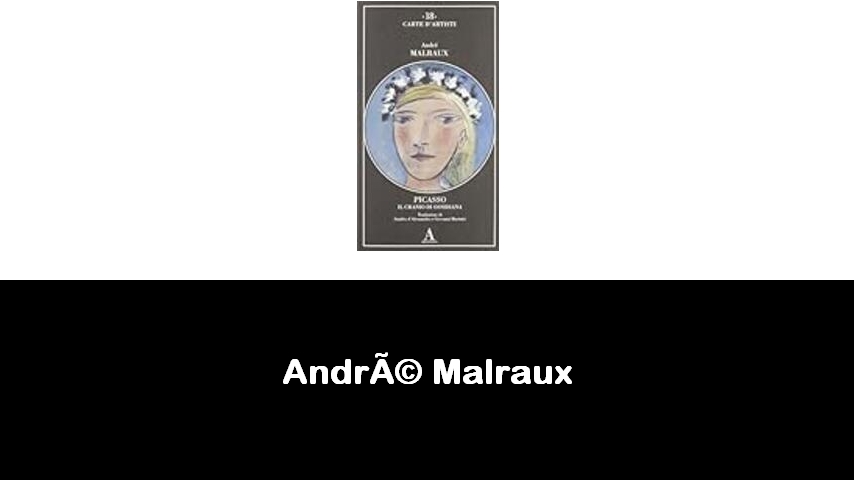 libri di André Malraux