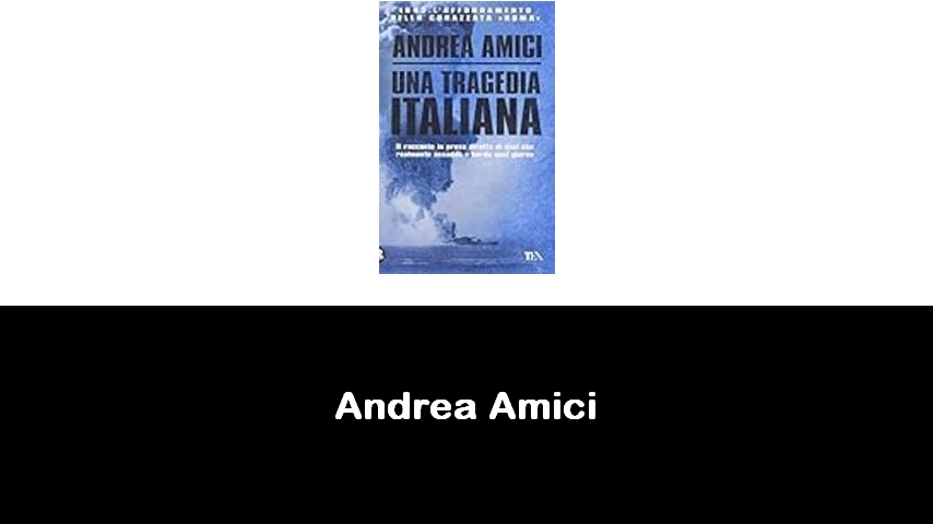 libri di Andrea Amici