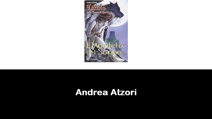 libri di Andrea Atzori