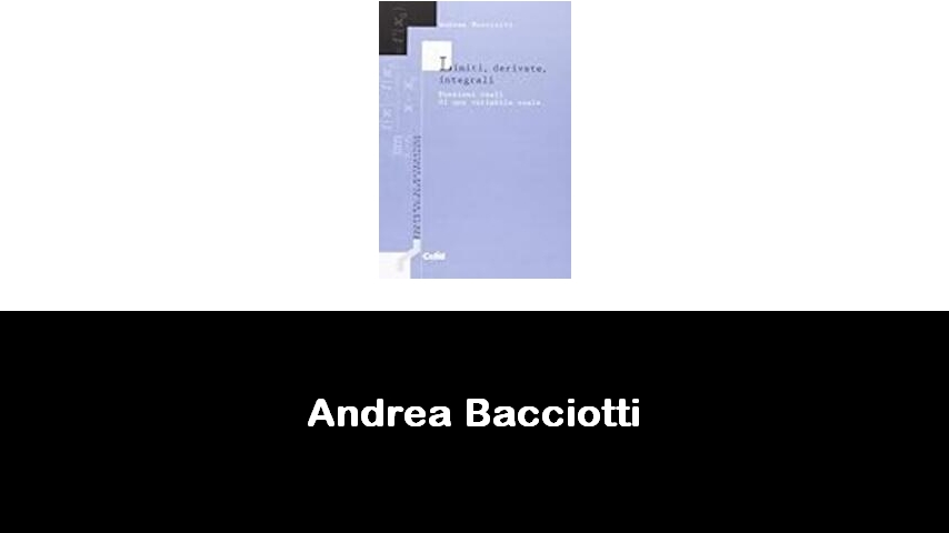 libri di Andrea Bacciotti