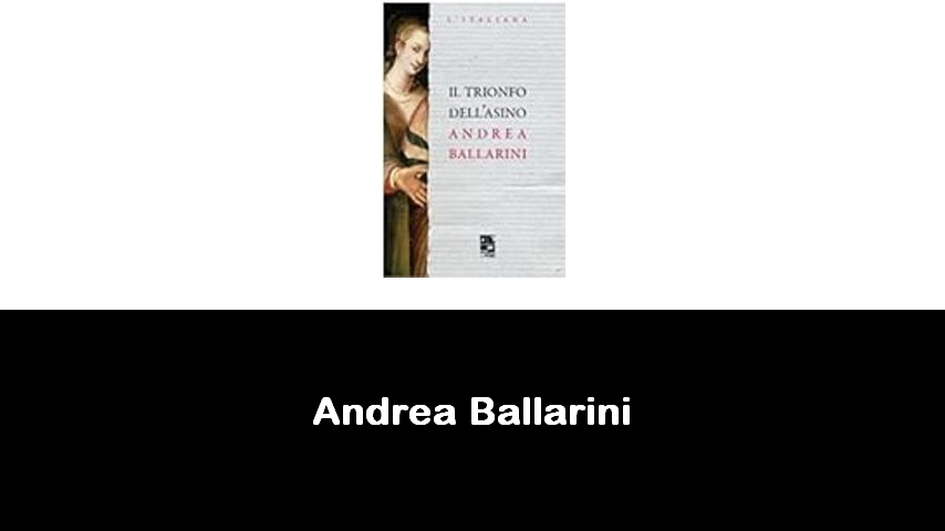 libri di Andrea Ballarini