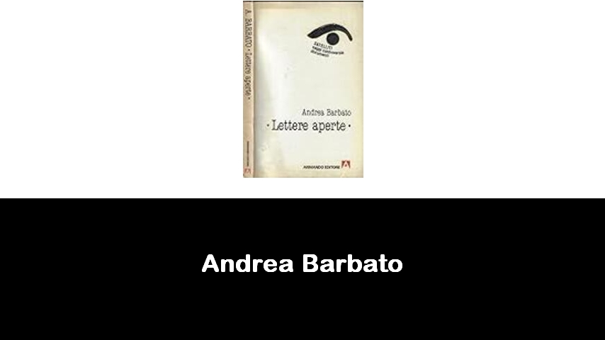 libri di Andrea Barbato