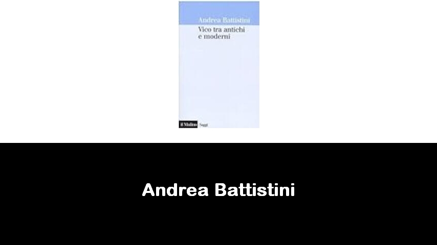 libri di Andrea Battistini