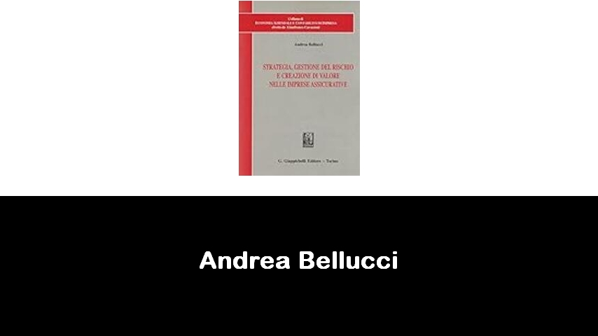 libri di Andrea Bellucci