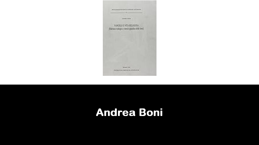 libri di Andrea Boni