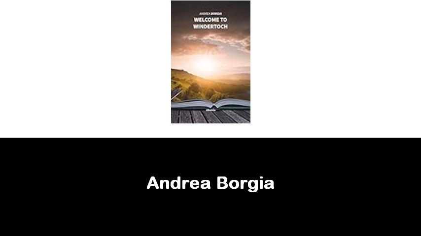 libri di Andrea Borgia