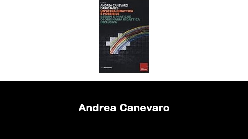 libri di Andrea Canevaro