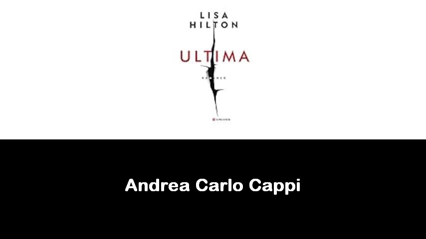 libri di Andrea Carlo Cappi