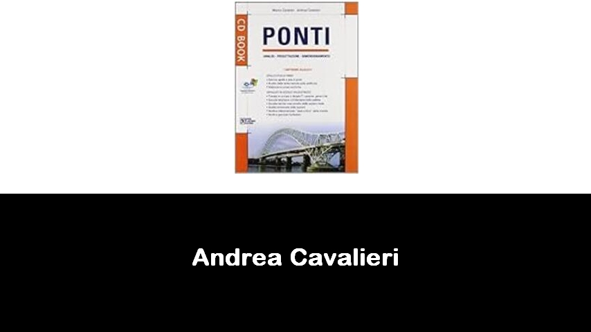 libri di Andrea Cavalieri