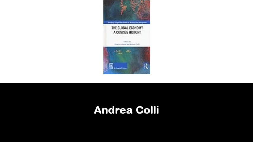 libri di Andrea Colli