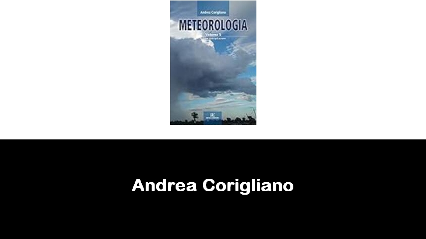 libri di Andrea Corigliano