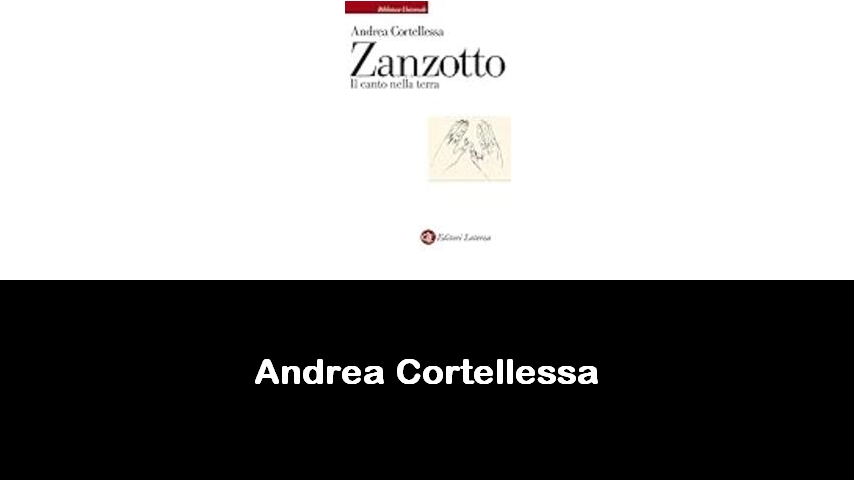 libri di Andrea Cortellessa