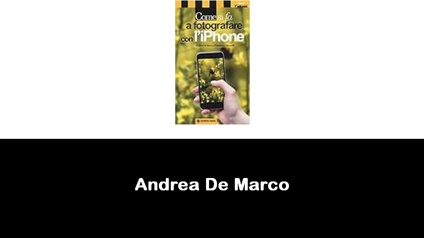 libri di Andrea De Marco