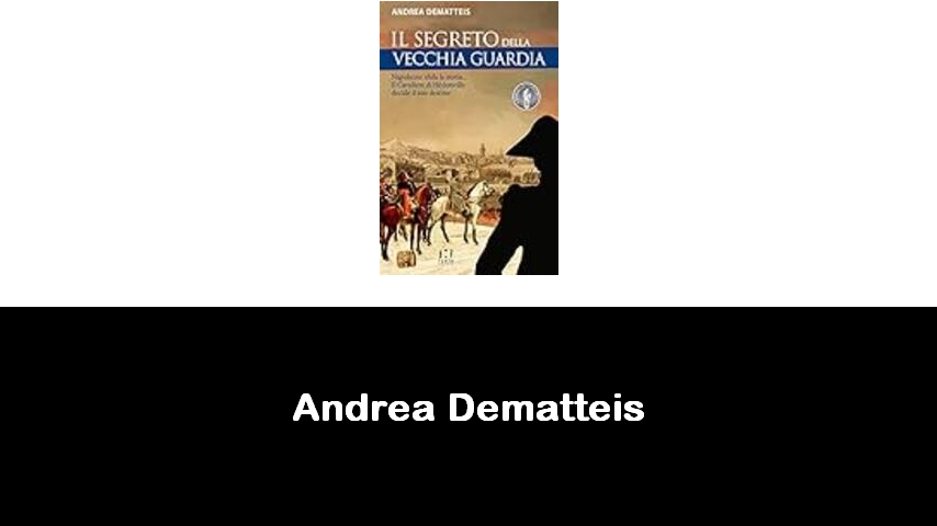 libri di Andrea Dematteis