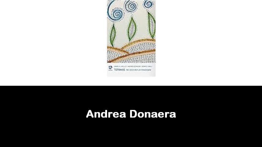 libri di Andrea Donaera