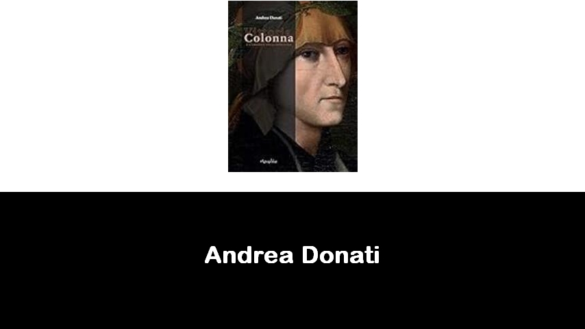 libri di Andrea Donati