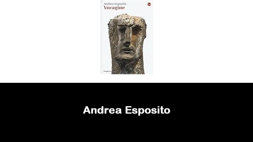 libri di Andrea Esposito