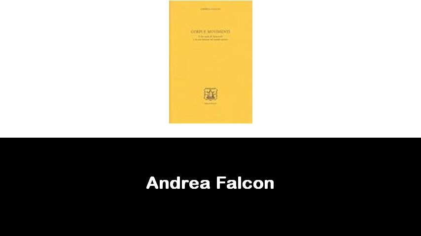 libri di Andrea Falcon