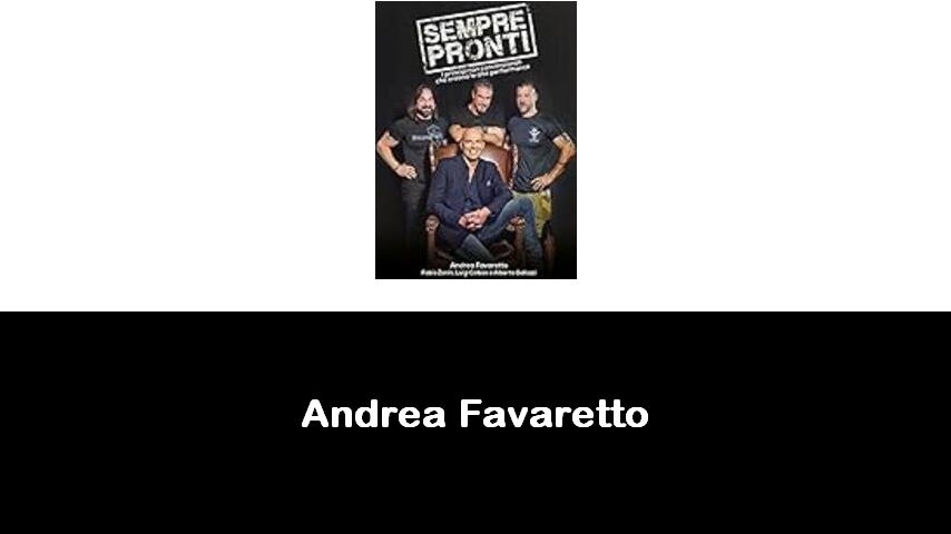 libri di Andrea Favaretto