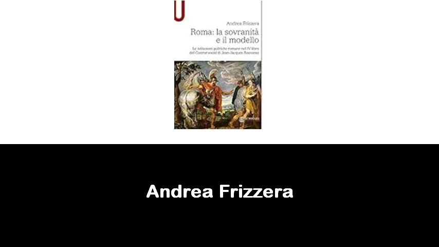 libri di Andrea Frizzera