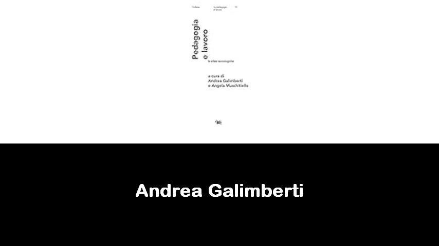 libri di Andrea Galimberti