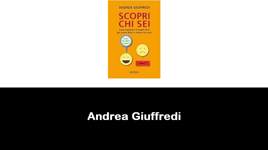 libri di Andrea Giuffredi