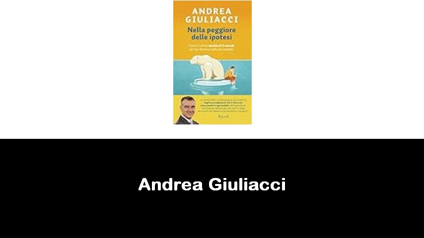 libri di Andrea Giuliacci