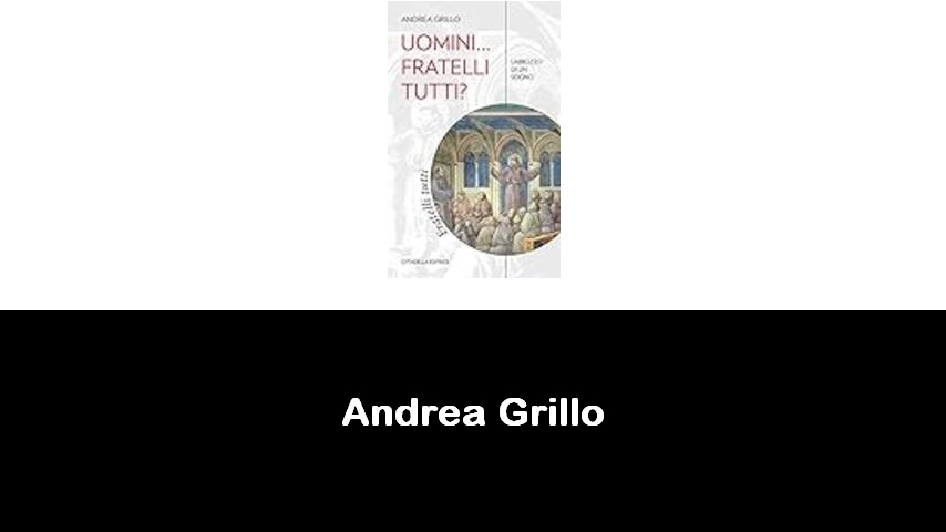libri di Andrea Grillo