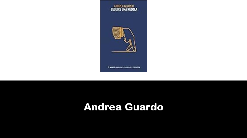 libri di Andrea Guardo