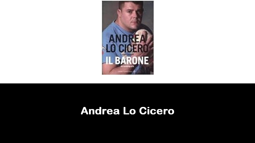 libri di Andrea Lo Cicero