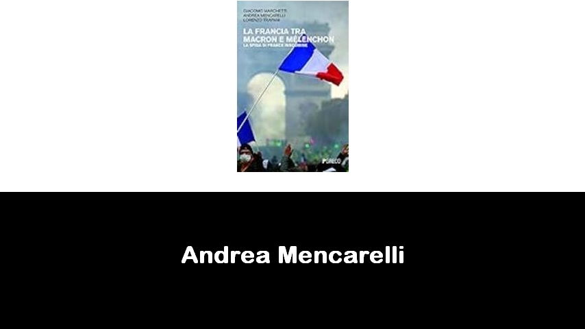 libri di Andrea Mencarelli